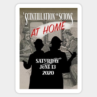 Scintillation of Scions - At Home 2020 Sticker